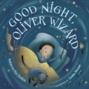 Good Night, Oliver Wizard - Book