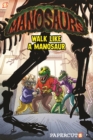 Manosaurs Vol. 1: "Walk Like a Manosaur" - Book