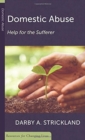Domestic Abuse: Help For The Sufferer - Book