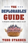 Deplorables' Guide To Making America Great Again, The - Book