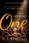 For An Audience of One - eBook