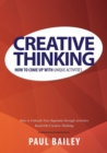 Creative Thinking : How to Come Up with Unique Activities - Book