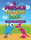 Dinosaur Coloring Book for Toddlers : Fun Dinosaur Coloring Pages - Book