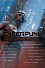 Cyberpunk : Stories of Hardware, Software, Wetware, Revolution, and Evolution - Book