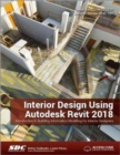 Interior Design Using Autodesk Revit 2018 - Book