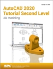 AutoCAD 2020 Tutorial Second Level 3D Modeling - Book
