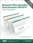 Microsoft Office Specialist Excel Associate 365 - 2019 Exam Preparation - Book