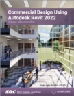 Commercial Design Using Autodesk Revit 2022 - Book