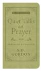 Quiet Talks on Prayer - eBook