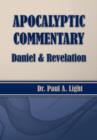 Apocalyptic Commentary, Daniel & Revelation - Book