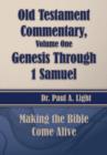 Old Testament Commentary, Genesis Through 1 Samuel - Book