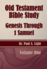 Old Testament Bible Study, Genesis Through 1 Samuel - Book