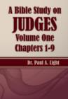 A Bible Study on Judges, Volume One - Book