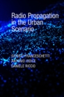 Radio Propagation in the Urban Scenario - eBook