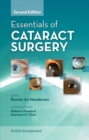 Essentials of Cataract Surgery, Second Edition - eBook