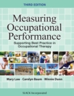 Measuring Occupational Performance : Supporting Best Practice in Occupational Therapy - Book