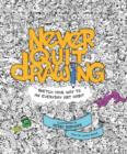 Never Quit Drawing - Book