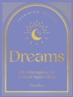 Dreams : 100 Affirmations for a Good Night's Sleep - Book