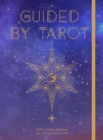 Guided by Tarot 2024 Weekly Planner : July 2023 - December 2024 - Book