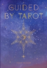 Guided by Tarot : Undated Weekly and Monthly Planner - Book