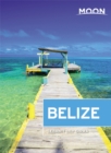 Moon Belize (Twelfth Edition) - Book