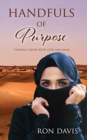 Handfuls of Purpose : Finding Favor with God and Man - Book