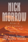 Nick Morrow : After a Half Century, a Missing Man Returns - Book