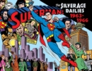 Superman: The Silver Age Newspaper Dailies Volume 3: 1963-1966 - Book
