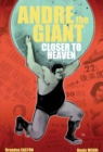 Andre The Giant: Closer To Heaven - Book