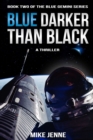 Blue Darker Than Black : A Thriller - eBook