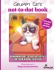 Grumpy Cat's NOT-to-Dot Book : Demanding Dot-to-Dot Activities for Your Dismal Existence - Book