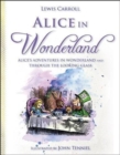 Alice in Wonderland : Alice's Adventures in Wonderland and Through the Looking Glass - Book