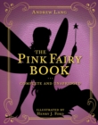 The Pink Fairy Book : Complete and Unabridged - Book