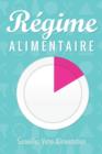 Regime Alimentaire Surveillez Votre Alimentation - Book