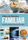 Libro de Recetas Familiar Guarda Las Mejores Recetas de La Familia - Book
