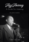 Jazz Journey : A Guide For Listening - Book