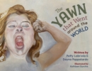 The Yawn that Went around the World - Book