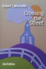 Crossing the Street - Book