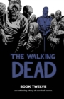 The Walking Dead Book 12 - Book