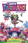 I Hate Fairyland Volume 1: Madly Ever After - Book