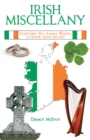 Irish Miscellany : Everything You Always Wanted to Know About Ireland - eBook