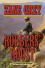 Robbers' Roost : A Western Story - eBook