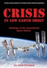 Crisis at Low Earth Orbit : Sabotage of the International Space Station - Book