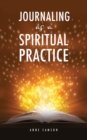 Journaling as a Spiritual Practice - Book