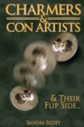 Charmers & Con Artists : And Their Flip Side - Book