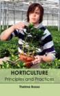 Horticulture: Principles and Practices - Book