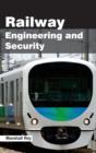 Railway Engineering and Security - Book