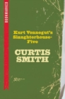 Kurt Vonnegut's Slaughterhouse-Five: Bookmarked - eBook