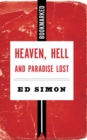 Heaven, Hell And Paradise Lost: Bookmarked - Book