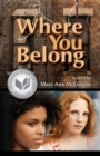 Where You Belong - Book